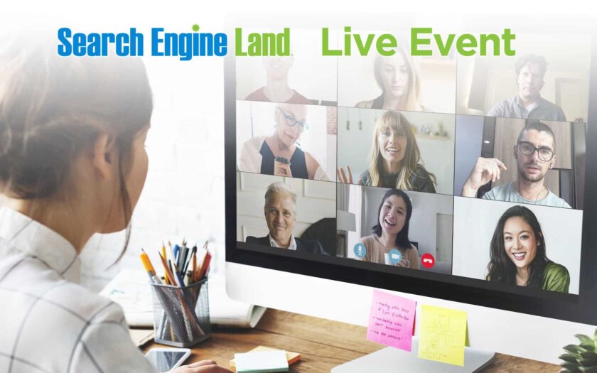 Search Engine Land Live Event Save Your Spot