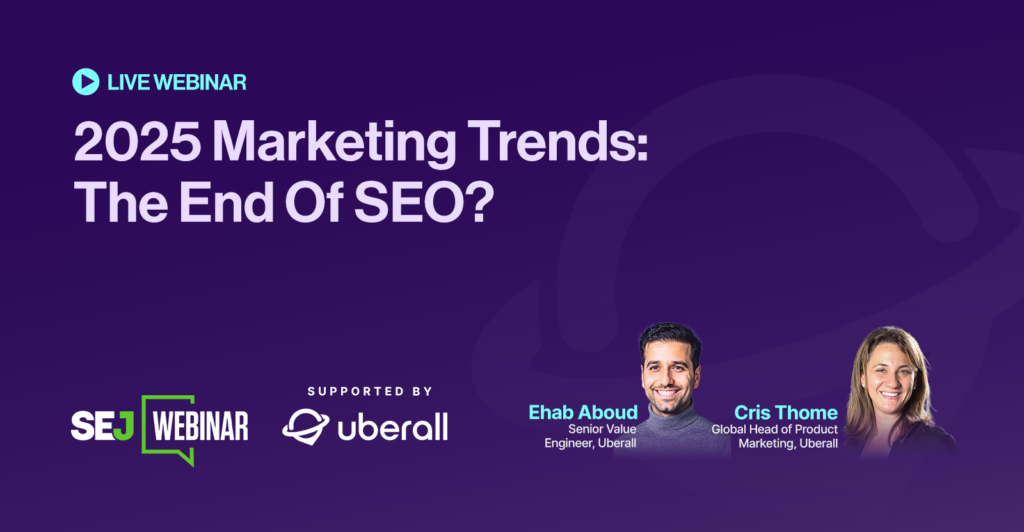 2025 Marketing Trends: The End Of SEO?